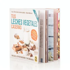 Libro "Tus leches vegetales caseras" de Antxon Monforte e Itziar Bartolome
